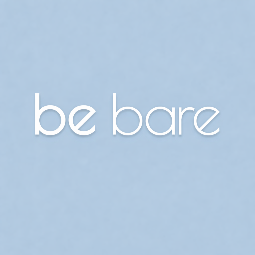 BE BARE